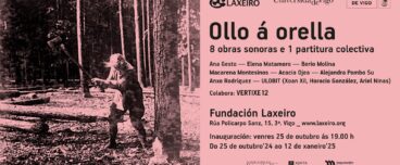 Ollo á orella. Fundación Laxeiro